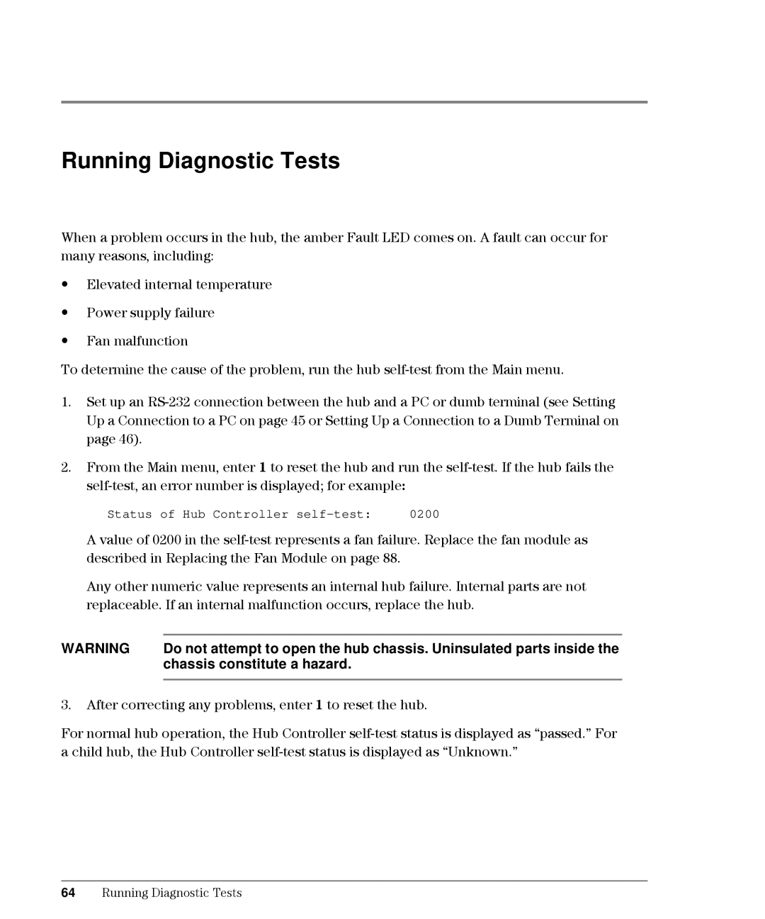 HP L10, Intrusion Prevention System S10 manual Running Diagnostic Tests, Chassis constitute a hazard 