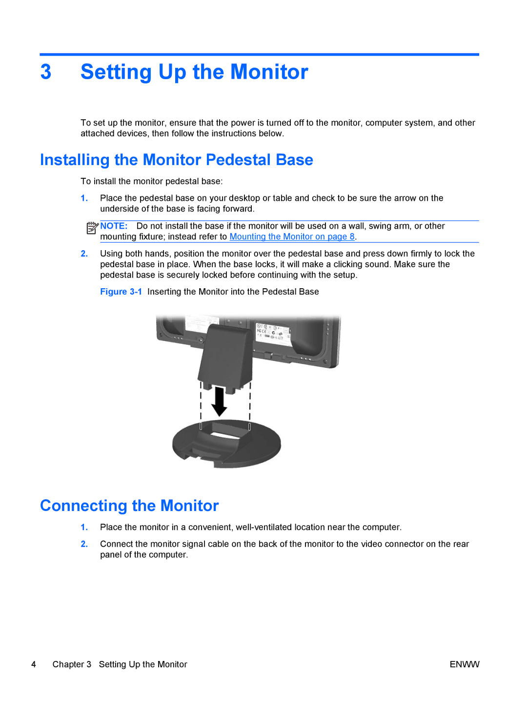 HP L1506x 15-inch Non-Touch manual Setting Up the Monitor, Installing the Monitor Pedestal Base, Connecting the Monitor 