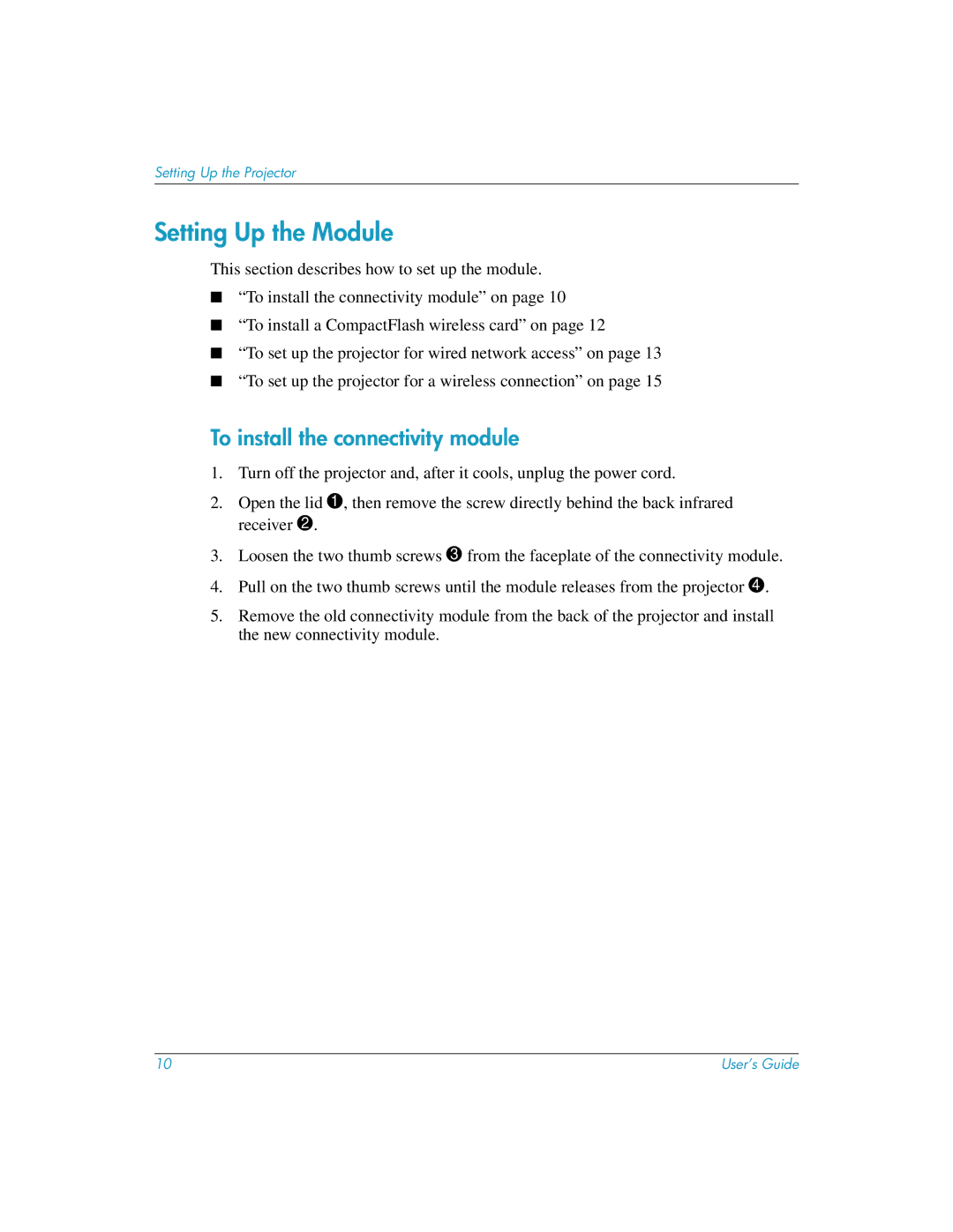 HP L1581A manual Setting Up the Module, To install the connectivity module 