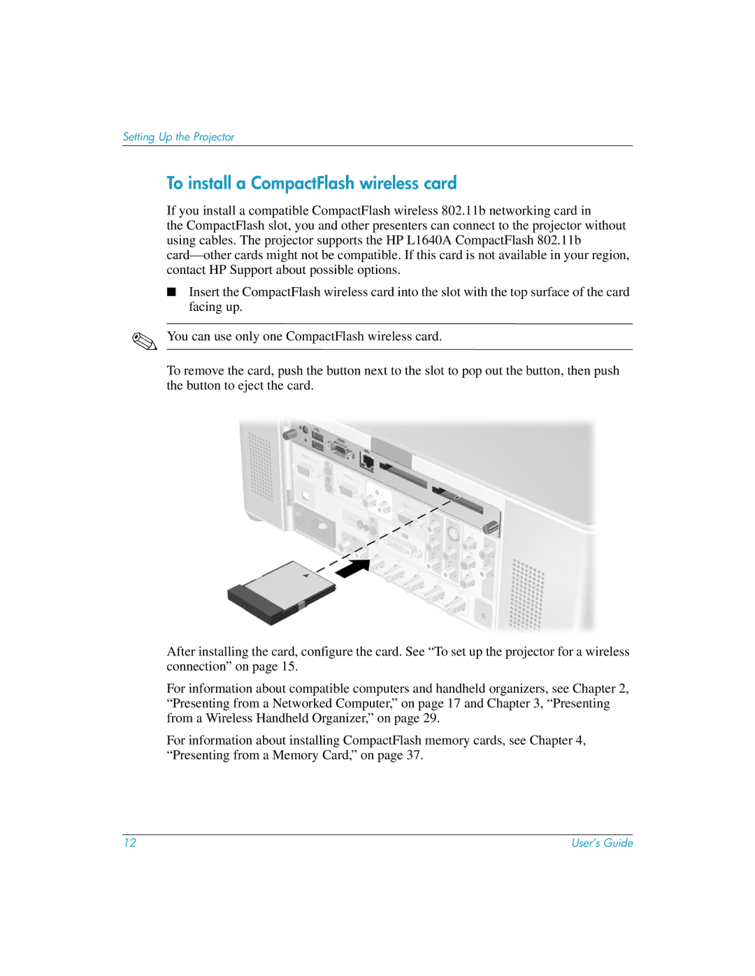 HP L1581A manual To install a CompactFlash wireless card 