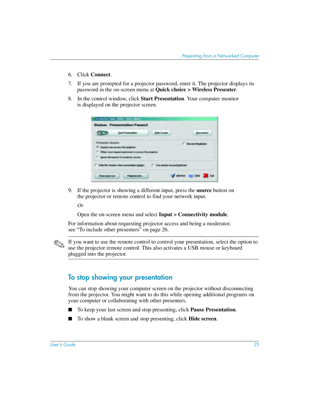 HP L1581A manual To stop showing your presentation 