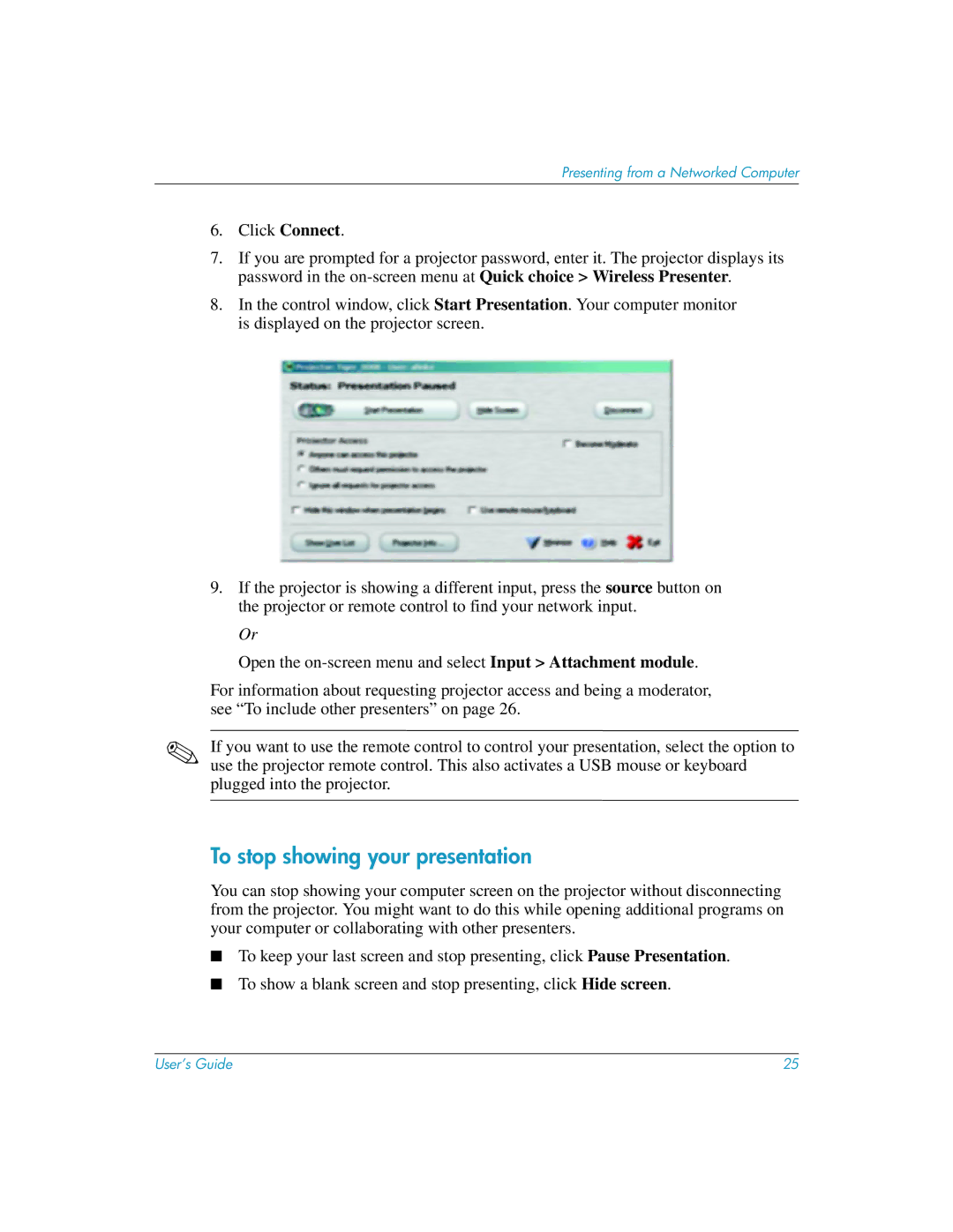 HP L1619A manual To stop showing your presentation 