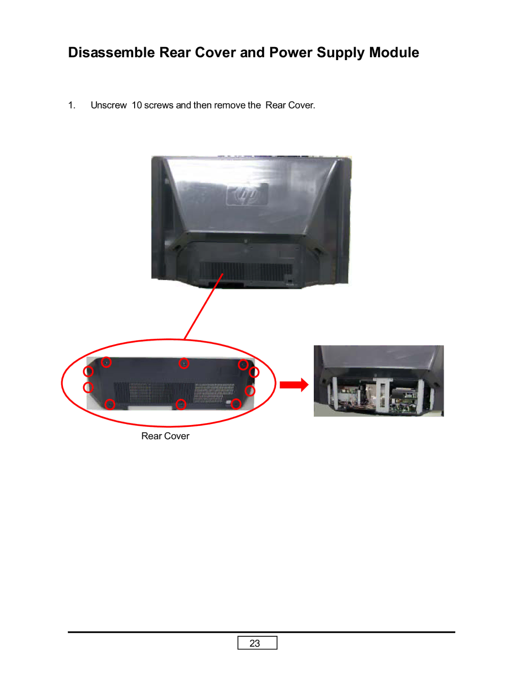 HP L1737A, L1735A, L1736A, L1798A manual Disassemble Rear Cover and Power Supply Module 