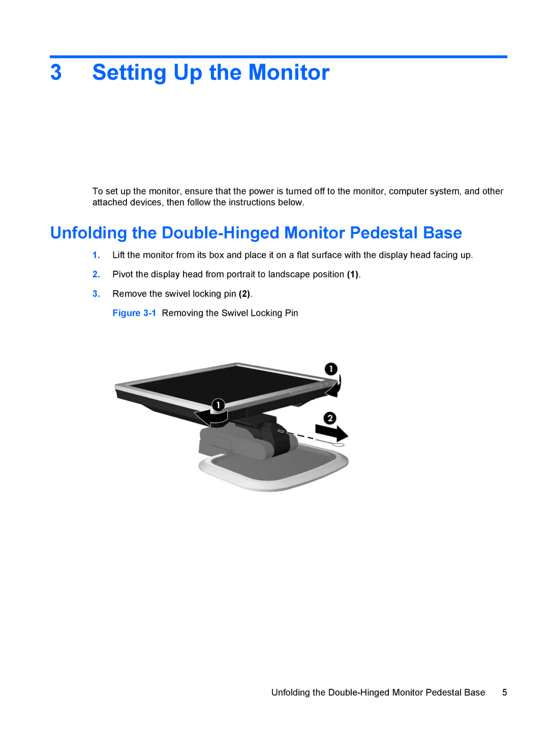 HP L1908w 19-inch manual Setting Up the Monitor, Unfolding the Double-Hinged Monitor Pedestal Base 