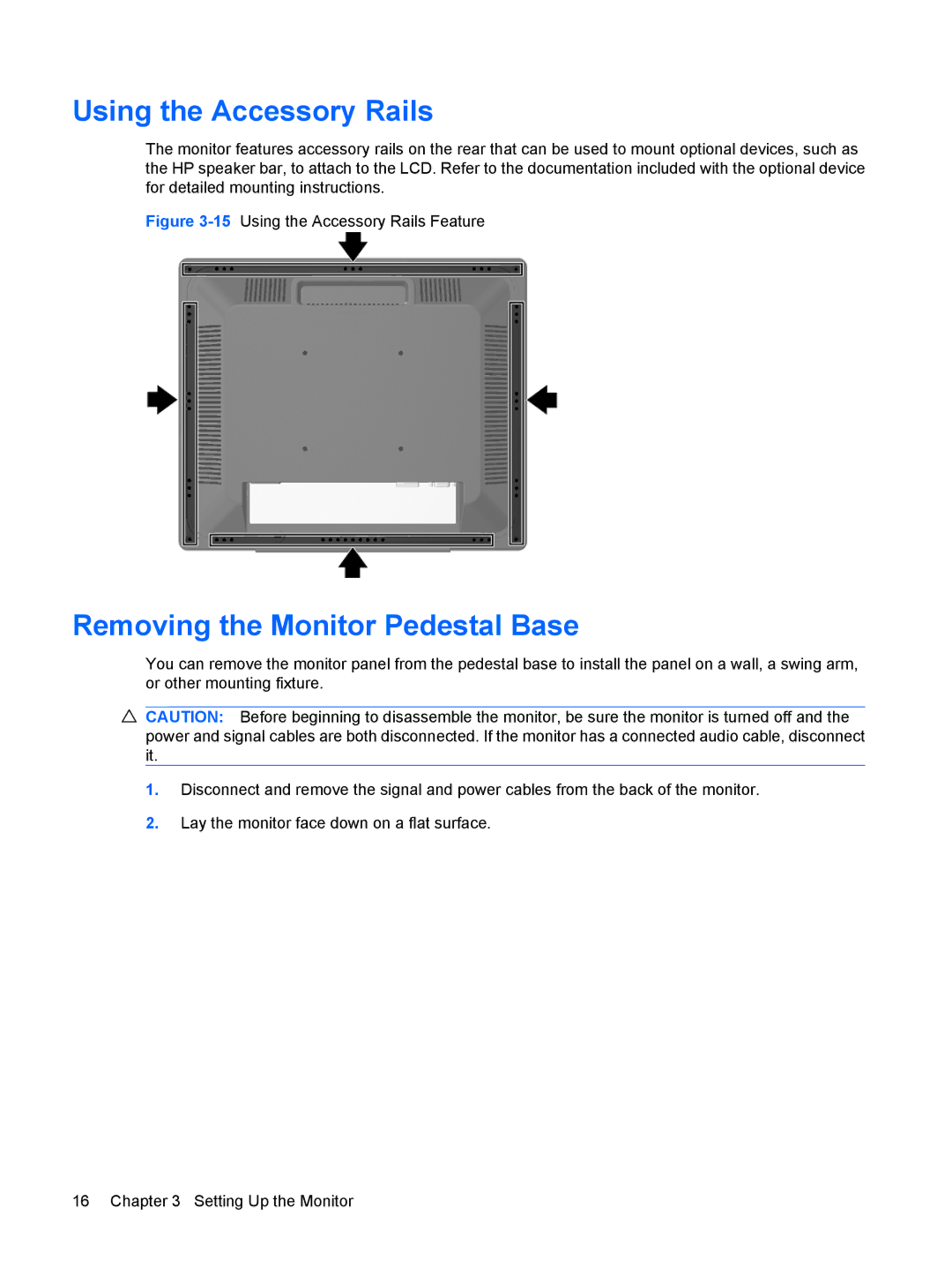 HP L1908w 19-inch manual Using the Accessory Rails, Removing the Monitor Pedestal Base 