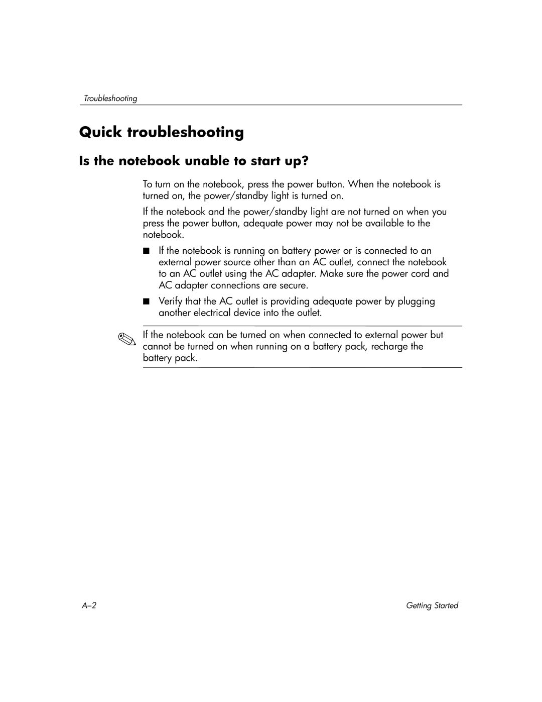 HP L2005US, L2098XX, L2005CU, L2005CM, L2005CL, L2000, L2005A3 manual Quick troubleshooting, Is the notebook unable to start up? 