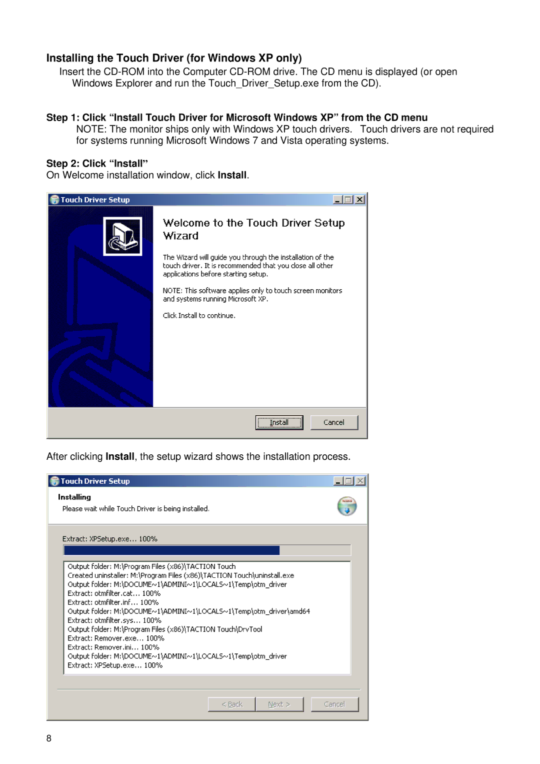 HP 2209T, L2105TM manual Installing the Touch Driver for Windows XP only 