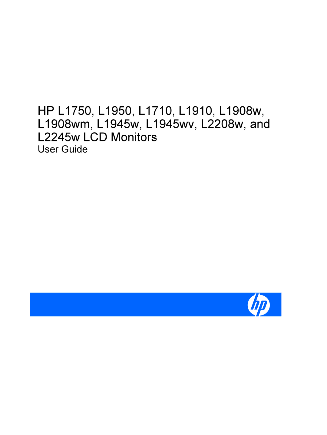 HP L2208W, L2245W, L1908WM, L1950, L1945WV, L1750, L1910 manual User Guide 