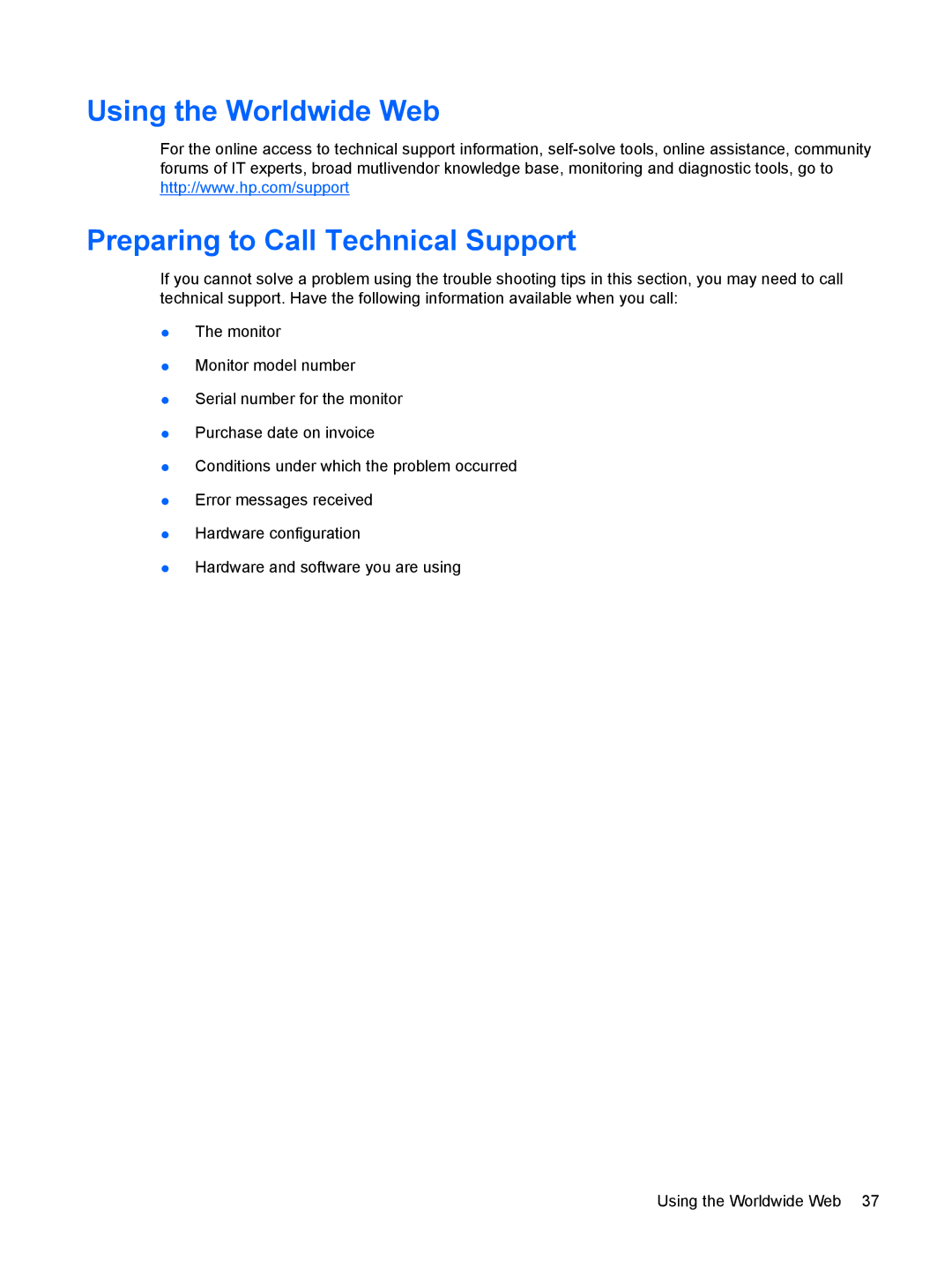 HP L2245WG manual Using the Worldwide Web Preparing to Call Technical Support 