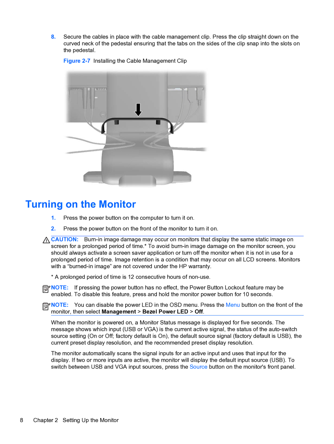 HP L2311C manual Turning on the Monitor, 7Installing the Cable Management Clip 