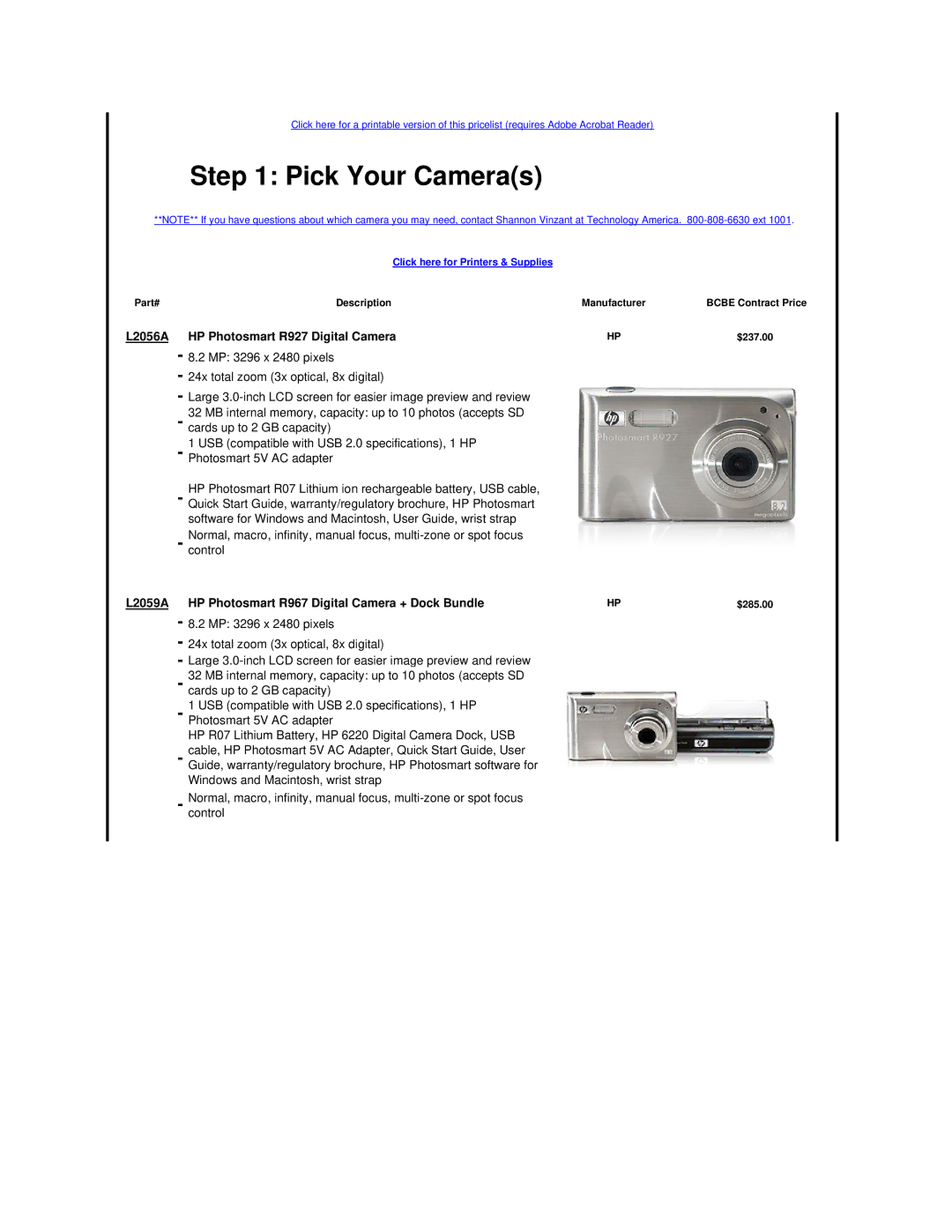 HP L2443A manual Pick Your Cameras, L2056A HP Photosmart R927 Digital Camera 