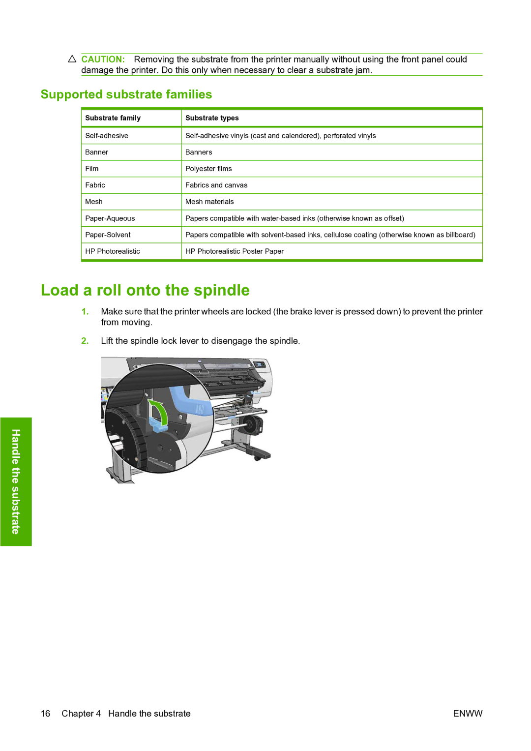 HP L25500 manual Load a roll onto the spindle, Supported substrate families, Substrate family Substrate types 