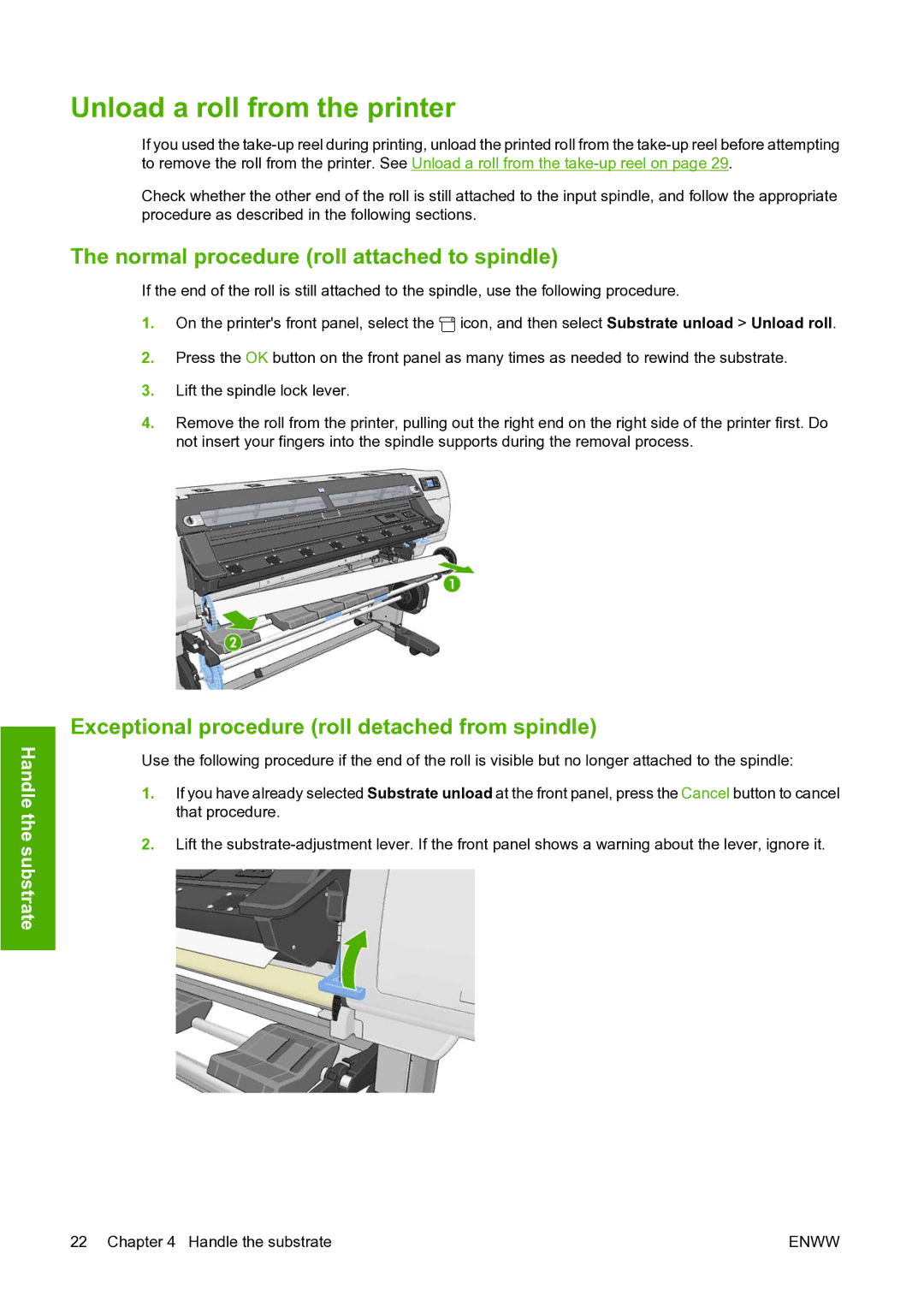 HP L25500 manual Unload a roll from the printer, Normal procedure roll attached to spindle 