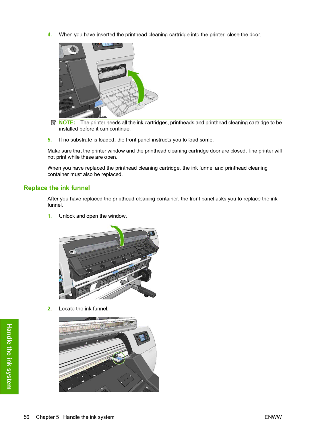 HP L25500 manual Replace the ink funnel 