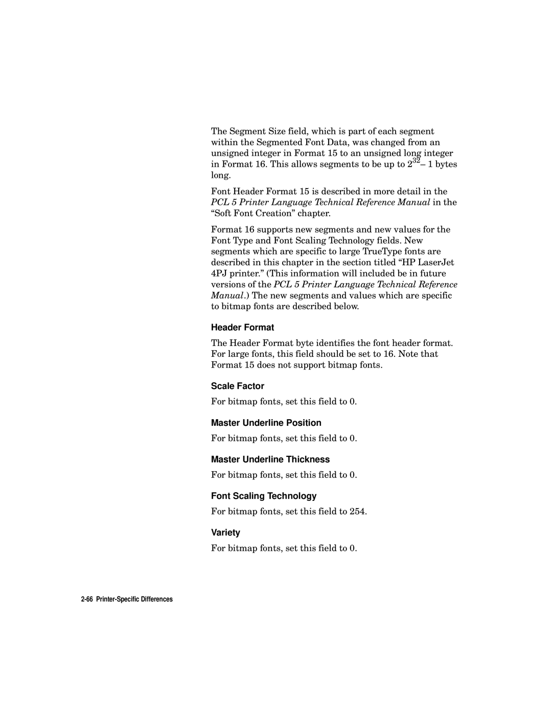 HP L5 Header Format, Scale Factor, Master Underline Position, Master Underline Thickness, Font Scaling Technology, Variety 