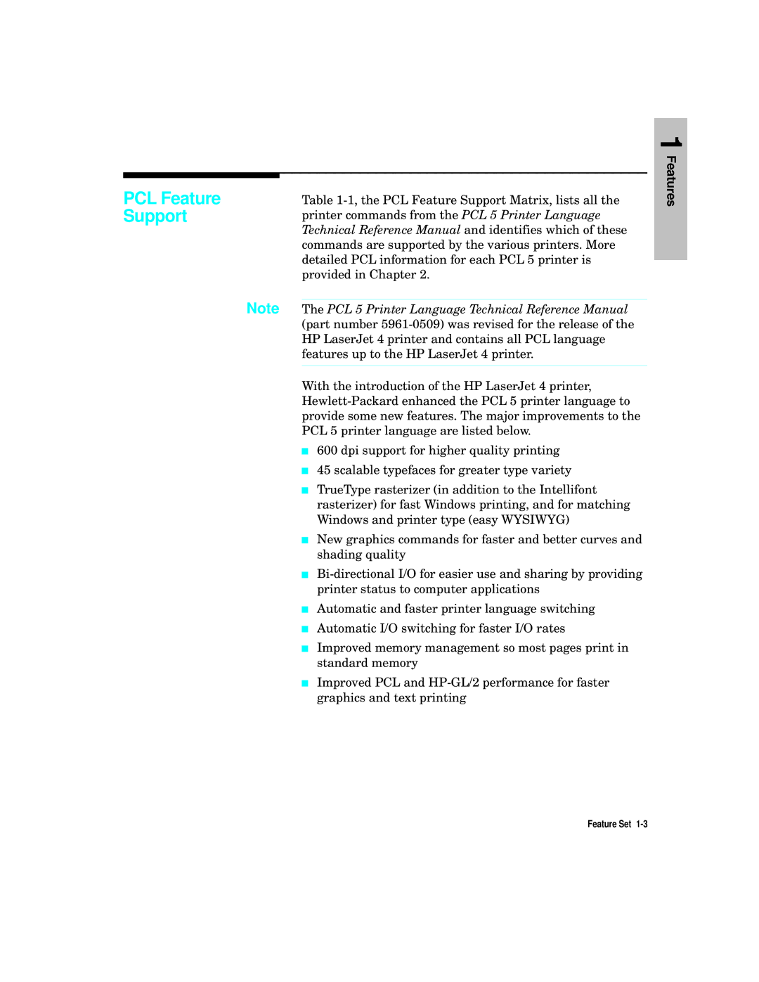 HP L5 manual PCL Feature Support 