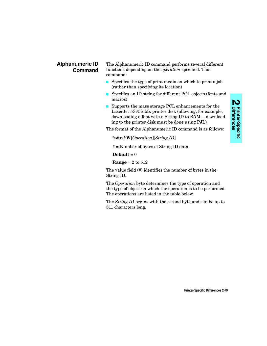 HP L5 manual Alphanumeric ID Command 