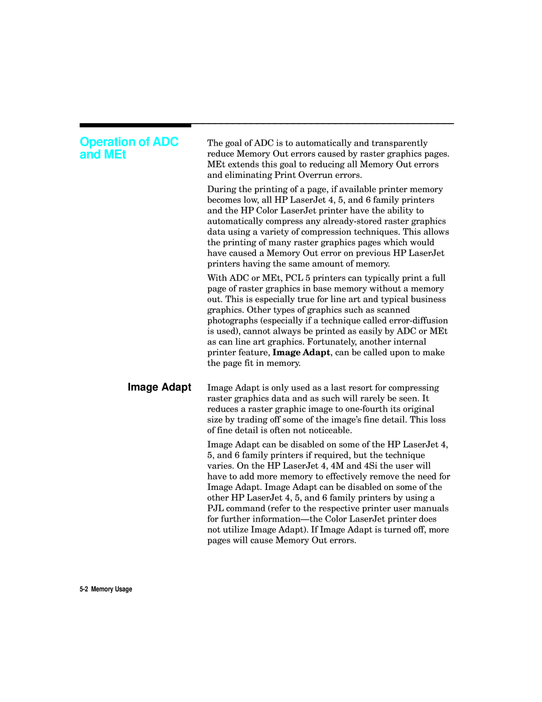 HP L5 manual Operation of ADC and MEt, Image Adapt 