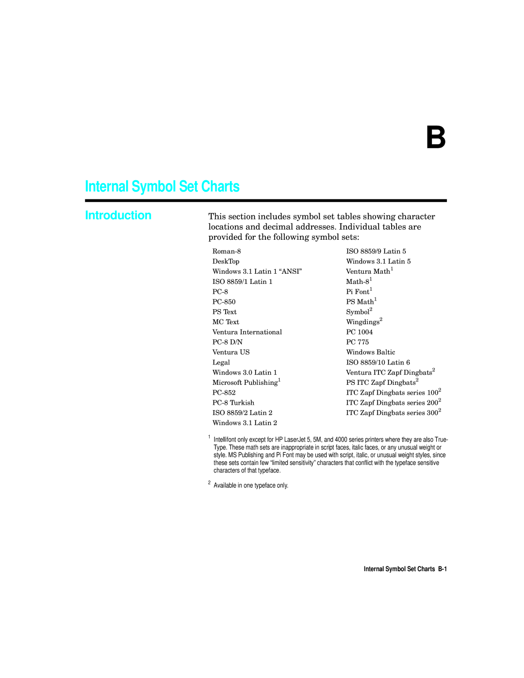 HP L5 manual Internal Symbol Set Charts B-1 