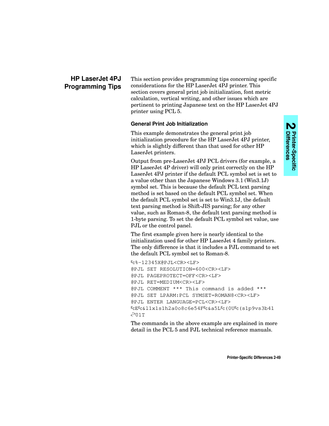 HP L5 manual HP LaserJet 4PJ Programming Tips, General Print Job Initialization 