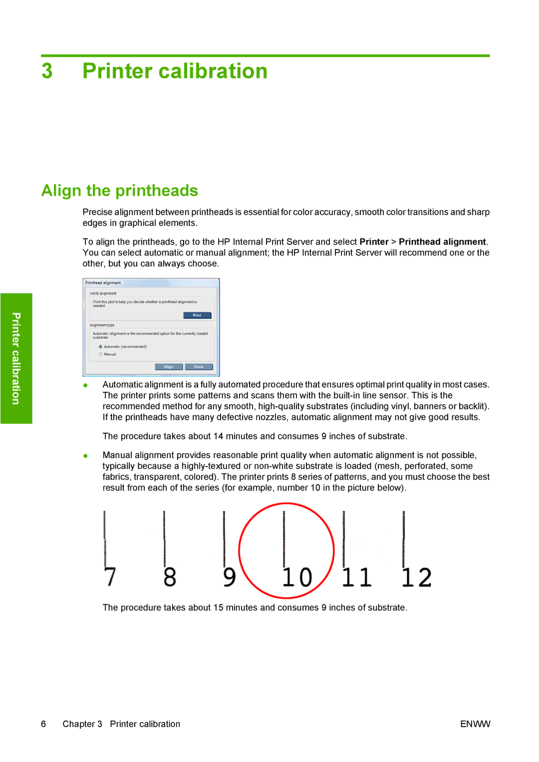 HP L65500 manual Printer calibration, Align the printheads 