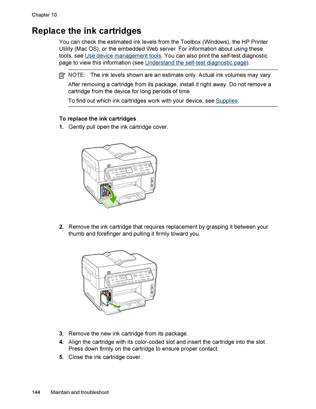 HP L7500 manual Replace the ink cartridges, To replace the ink cartridges 