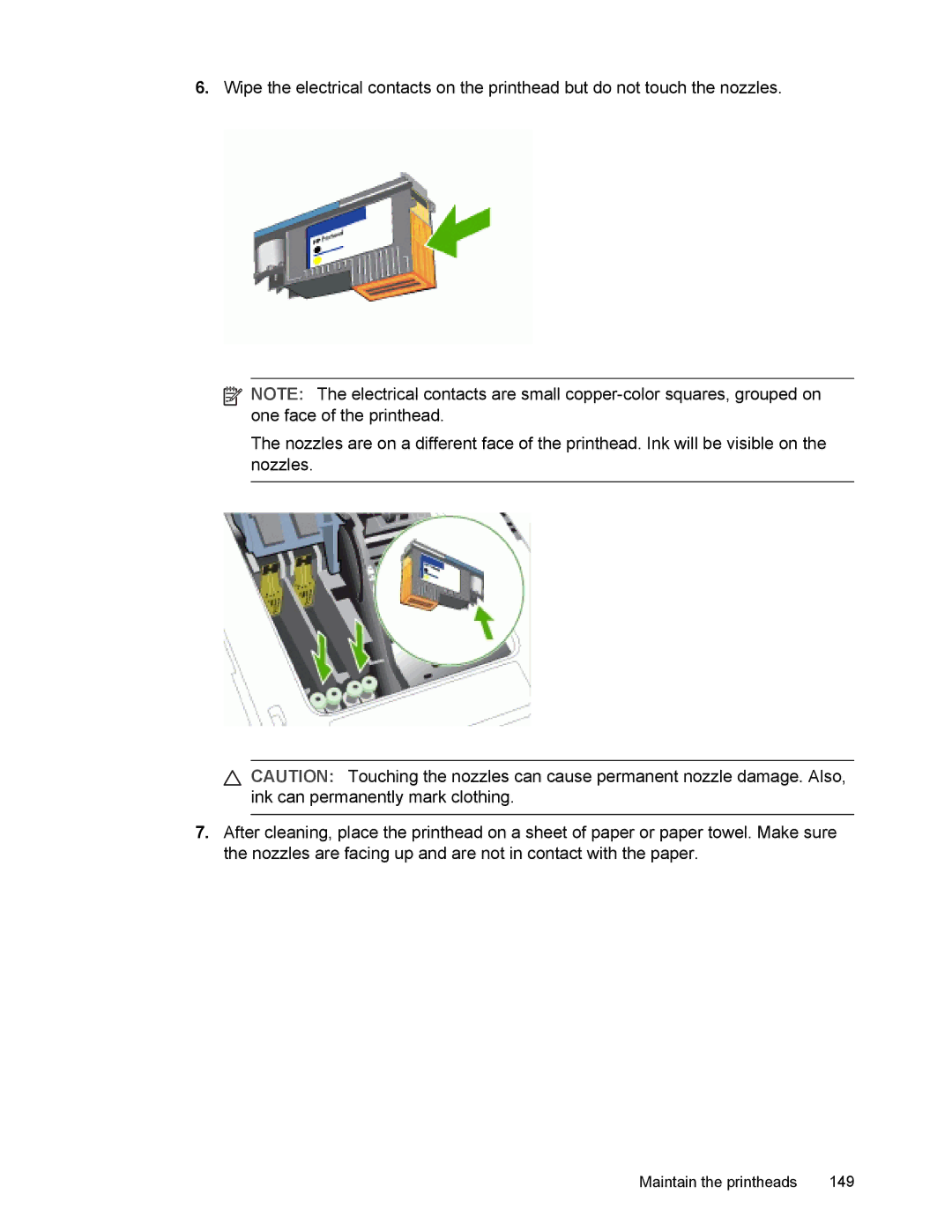 HP L7500 manual Maintain the printheads 149 