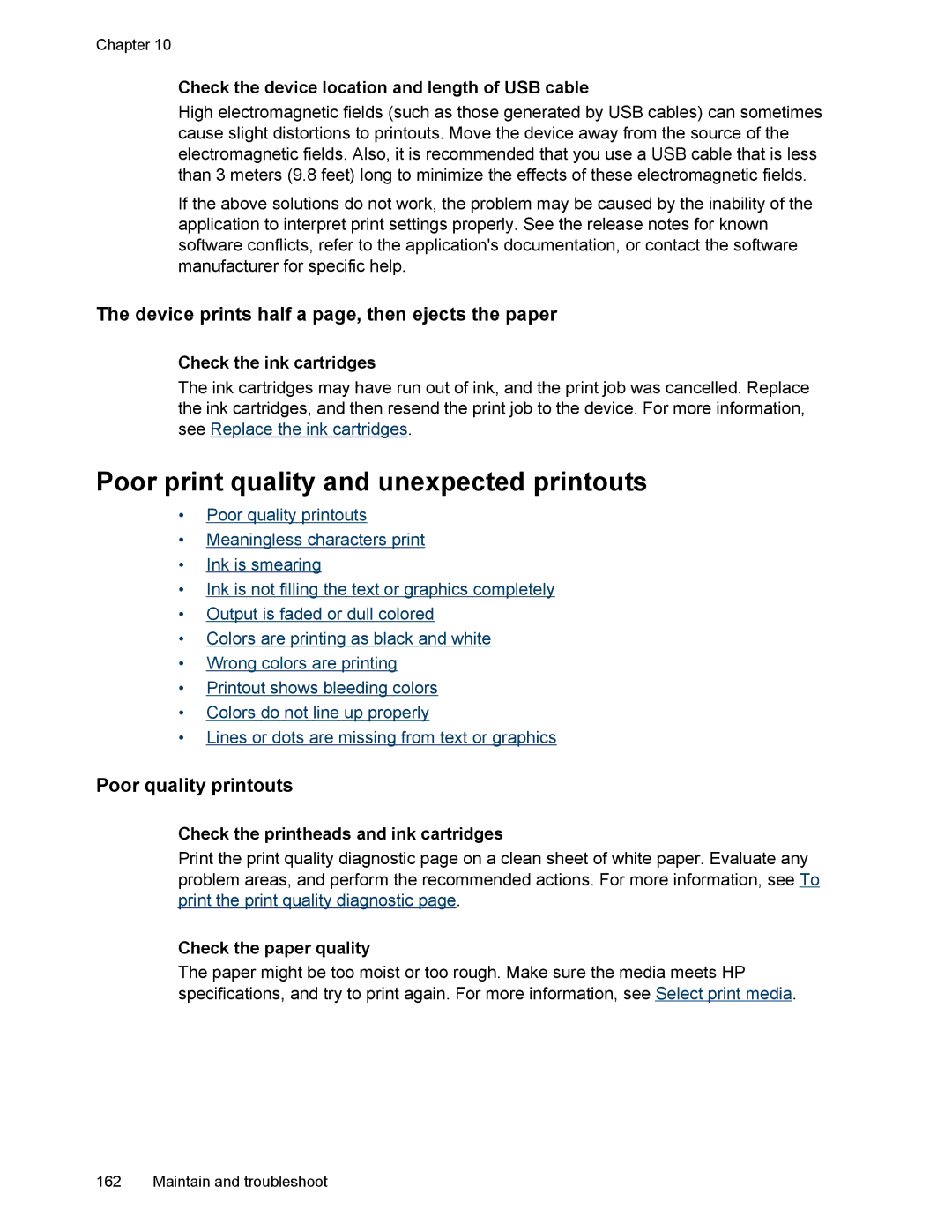 HP L7500 manual Poor print quality and unexpected printouts, Device prints half a page, then ejects the paper 