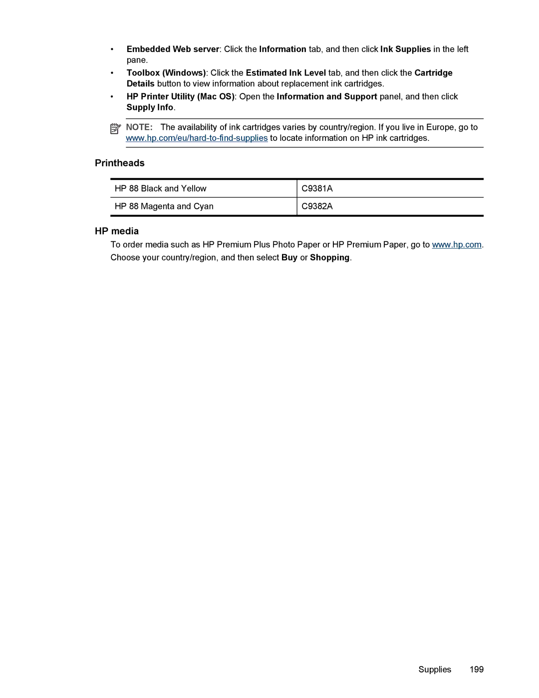 HP L7500 manual Printheads, HP media 