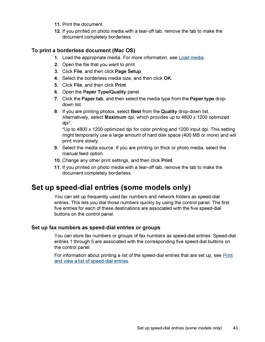 HP L7500 manual Set up speed-dial entries some models only, To print a borderless document Mac OS 