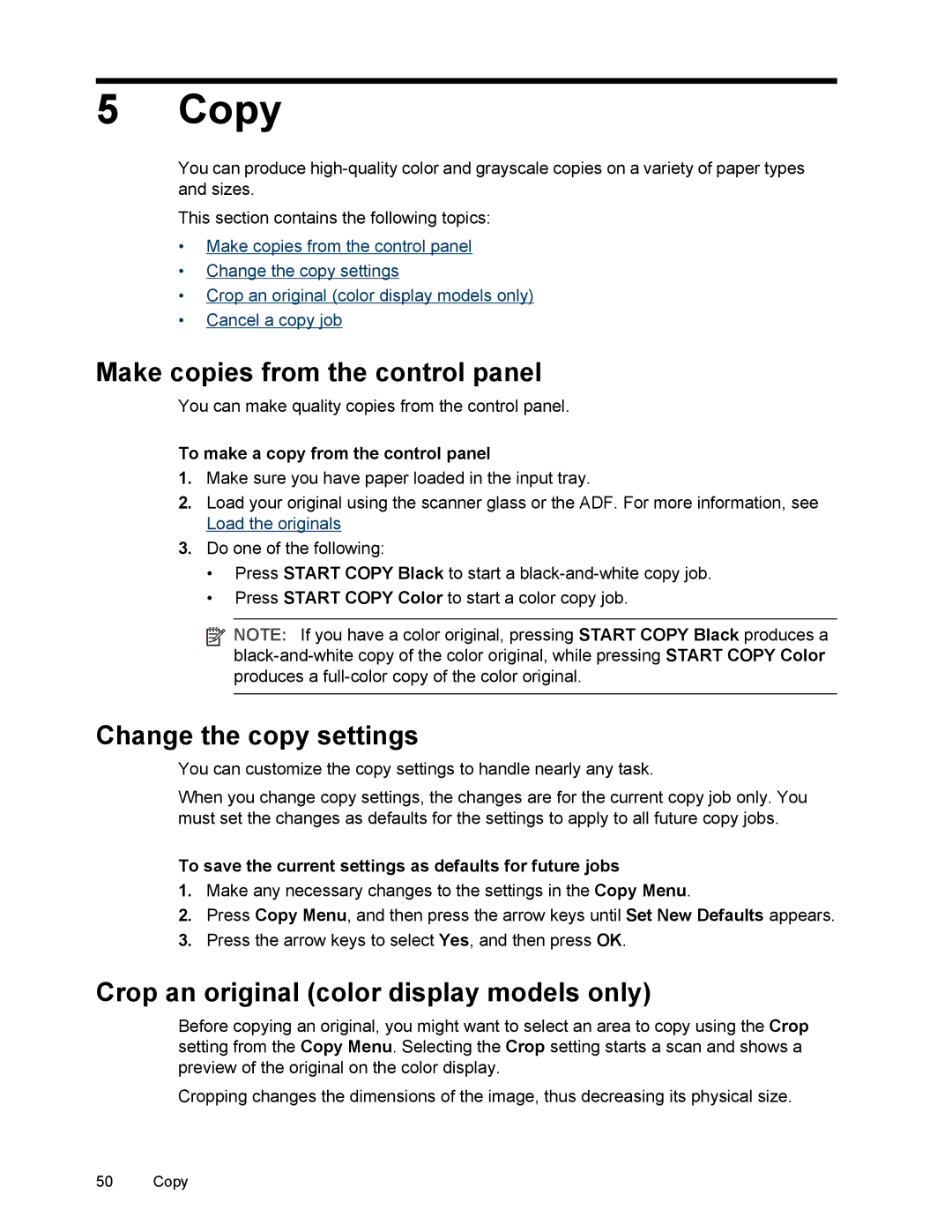 HP L7500 Copy, Make copies from the control panel, Change the copy settings, Crop an original color display models only 