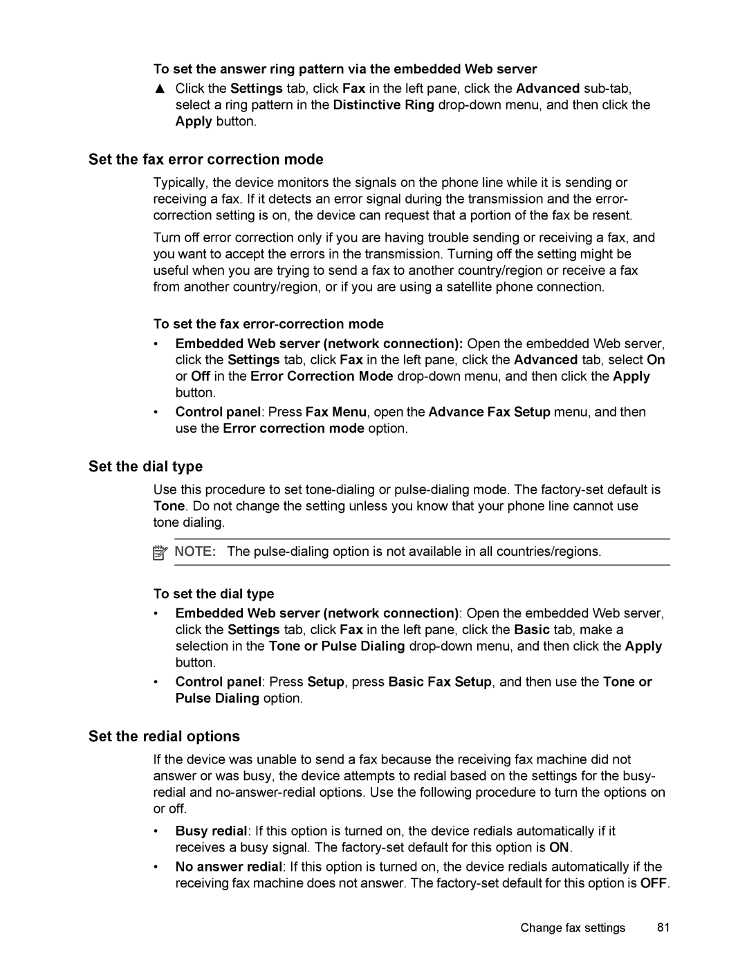 HP L7500 manual Set the fax error correction mode, Set the dial type, Set the redial options 