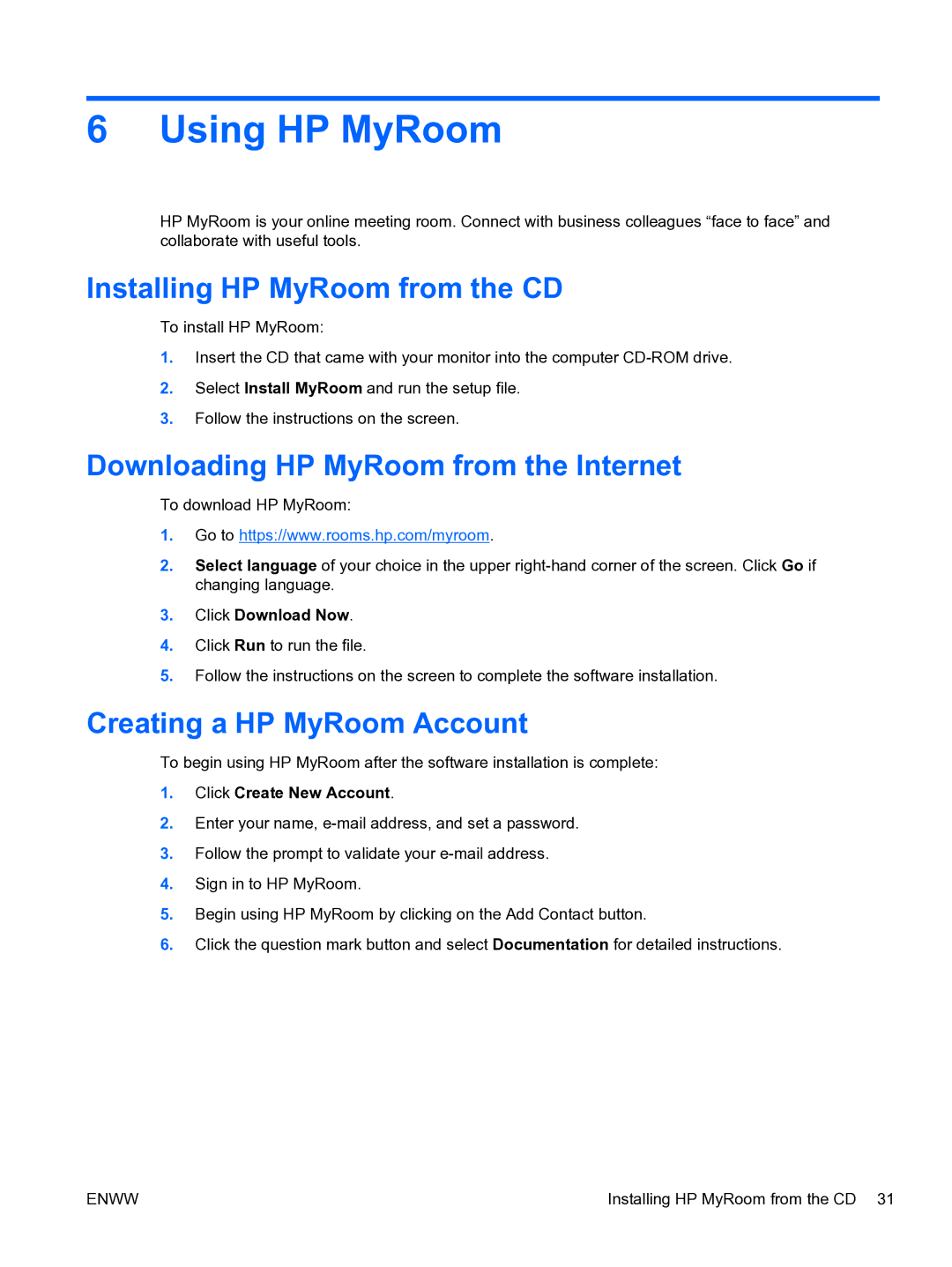 HP LA2206xc manual Using HP MyRoom, Installing HP MyRoom from the CD, Downloading HP MyRoom from the Internet 