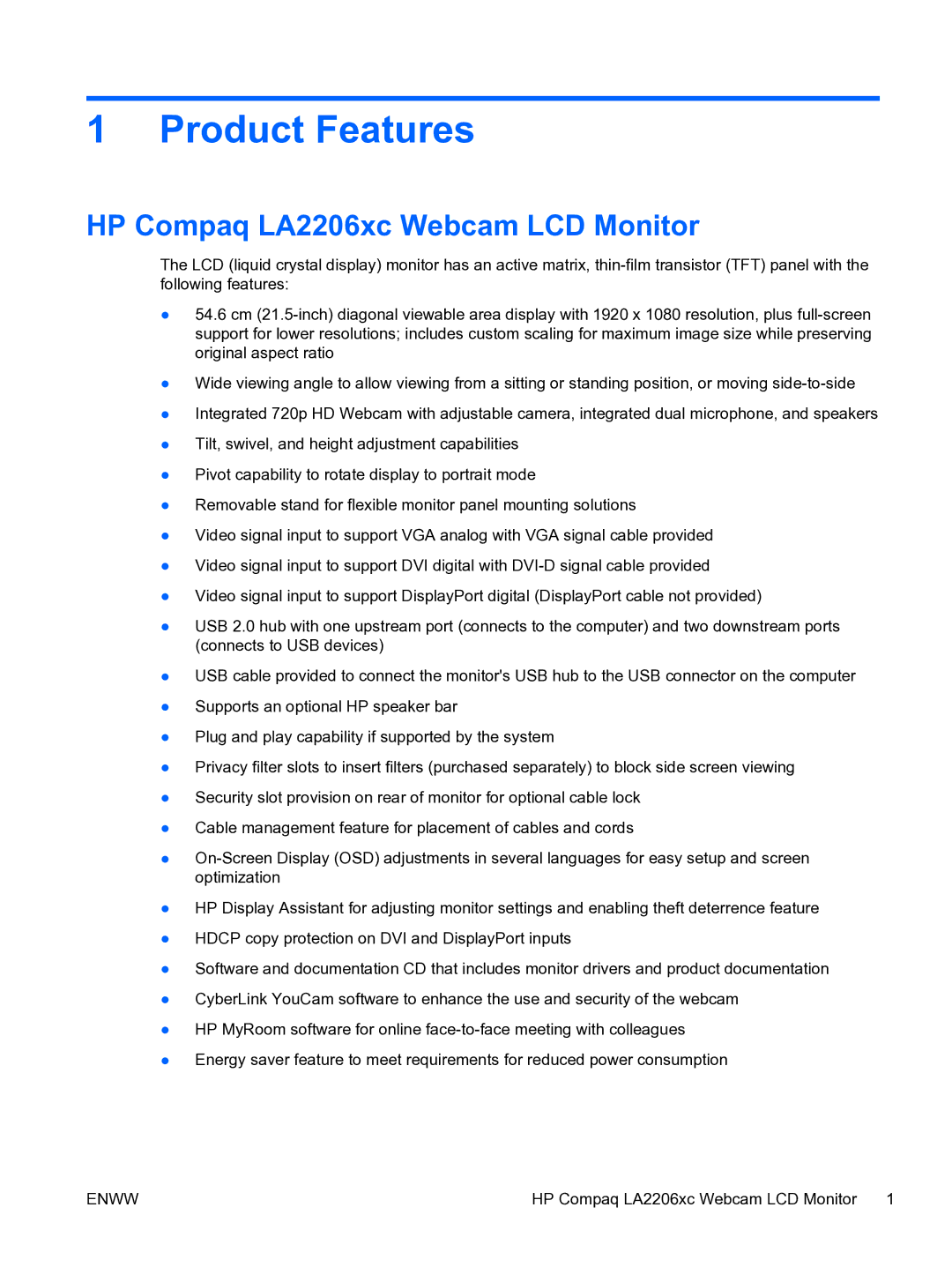 HP manual Product Features, HP Compaq LA2206xc Webcam LCD Monitor 