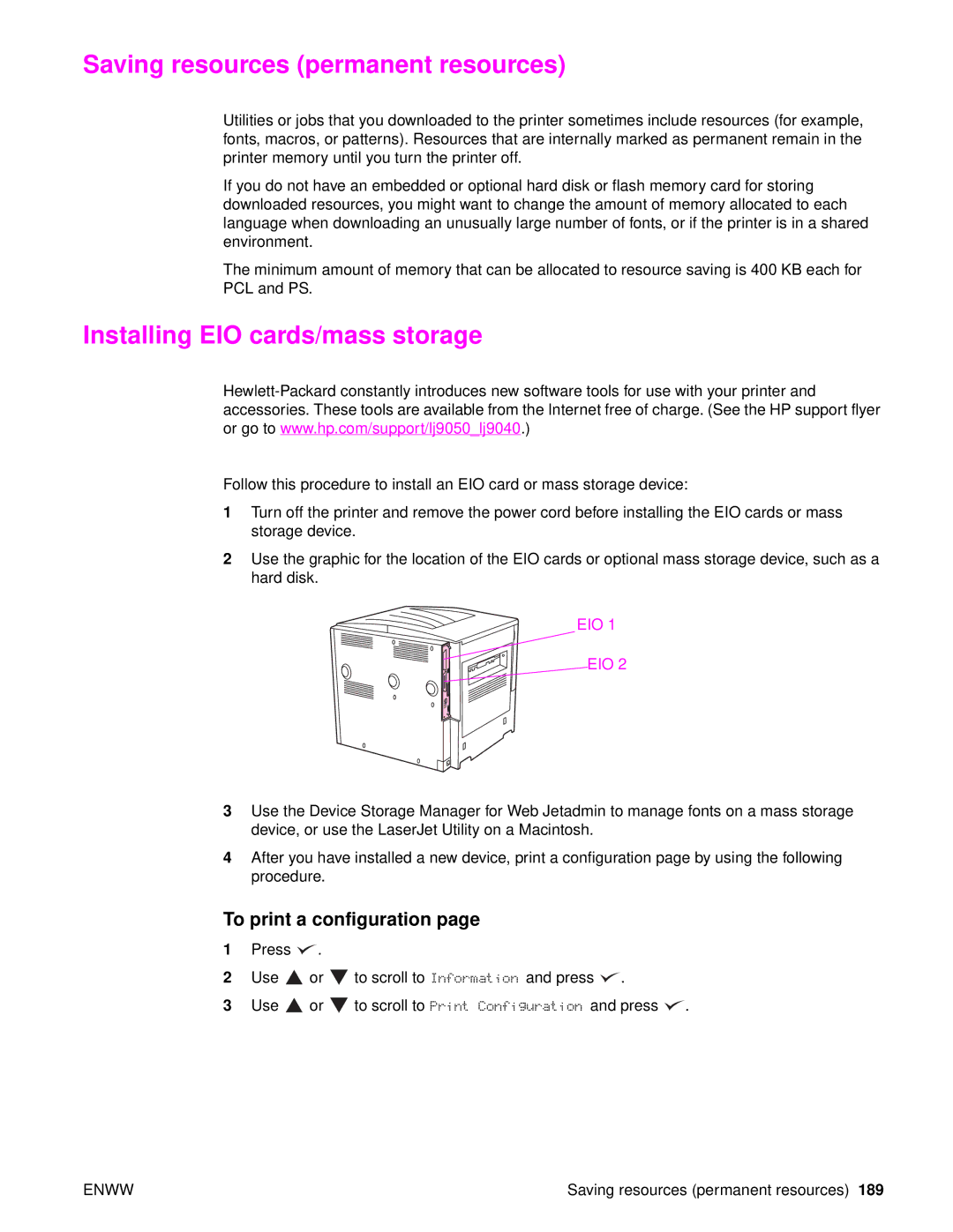 HP 9050DN Laser Q3723A#ABA, Laser 9050n, 9040 manual Saving resources permanent resources, Installing EIO cards/mass storage 