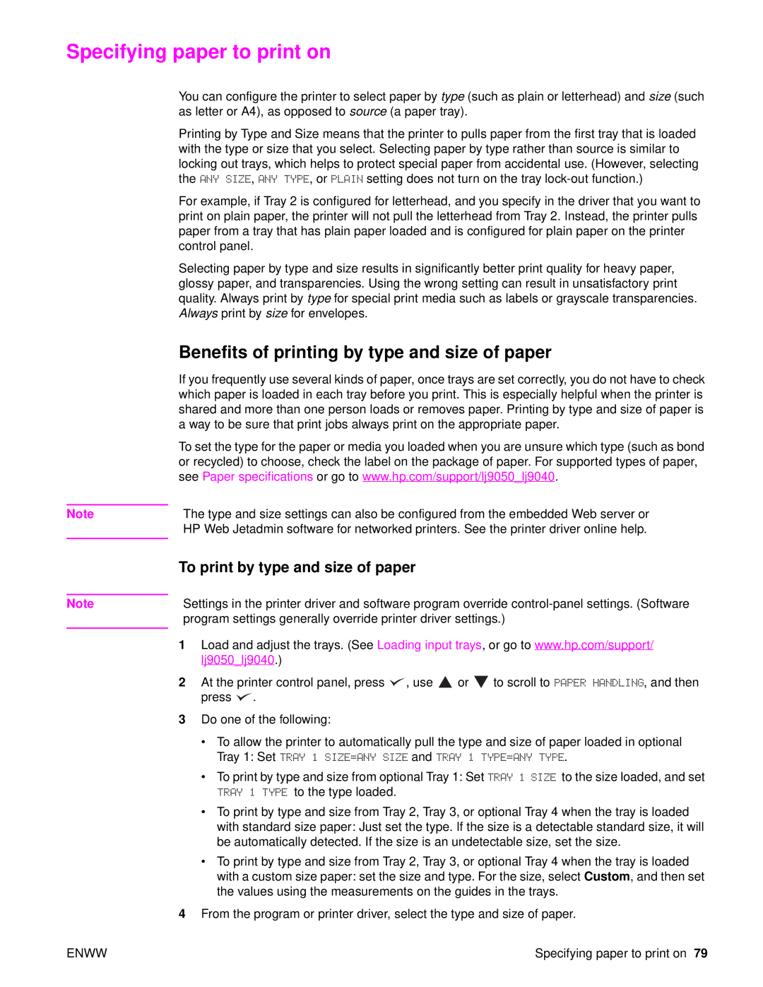 HP 9040 Specifying paper to print on, Benefits of printing by type and size of paper, To print by type and size of paper 