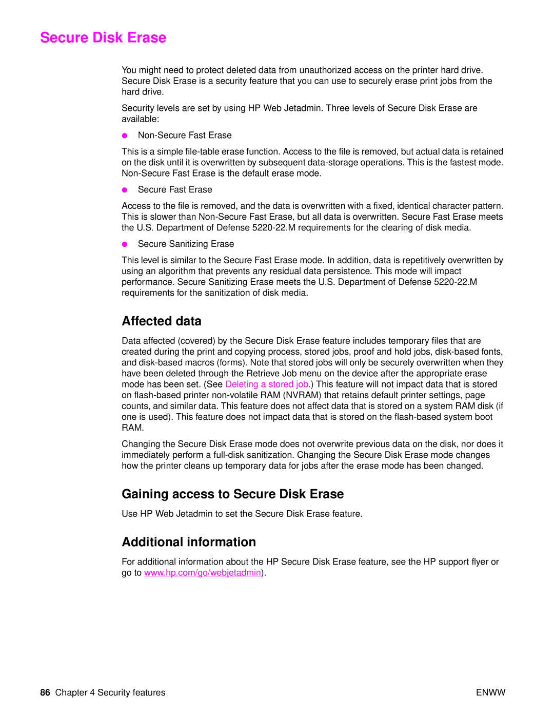 HP Laser 9050n, 9040 manual Affected data, Gaining access to Secure Disk Erase, Additional information 