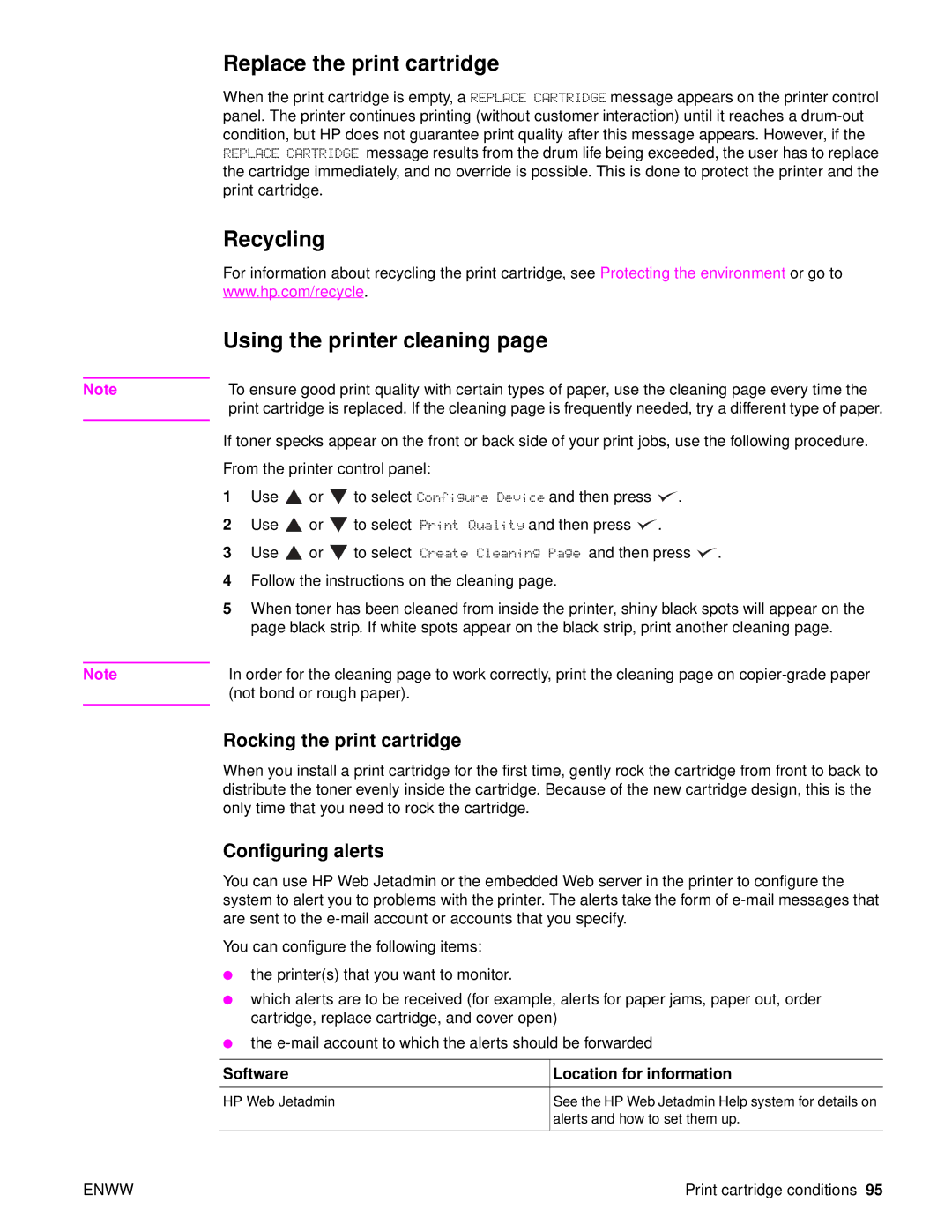 HP 9040 Replace the print cartridge, Recycling Using the printer cleaning, Rocking the print cartridge, Configuring alerts 