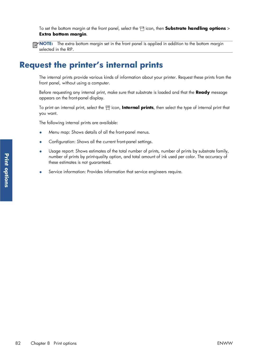 HP Latex 260 61-in ( L26500 61-in ), Latex 260 61-in Japan ( L26500 61-in Japan ) Request the printer’s internal prints 