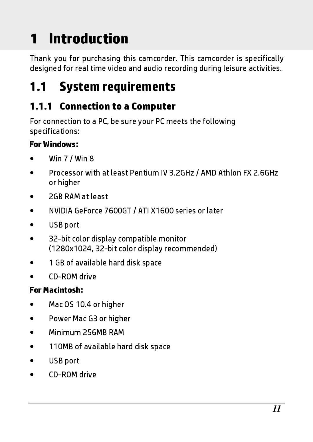 HP LC100W manual System requirements, Connection to a Computer, ∙ 1 GB of available hard disk space ∙ CD-ROM drive 