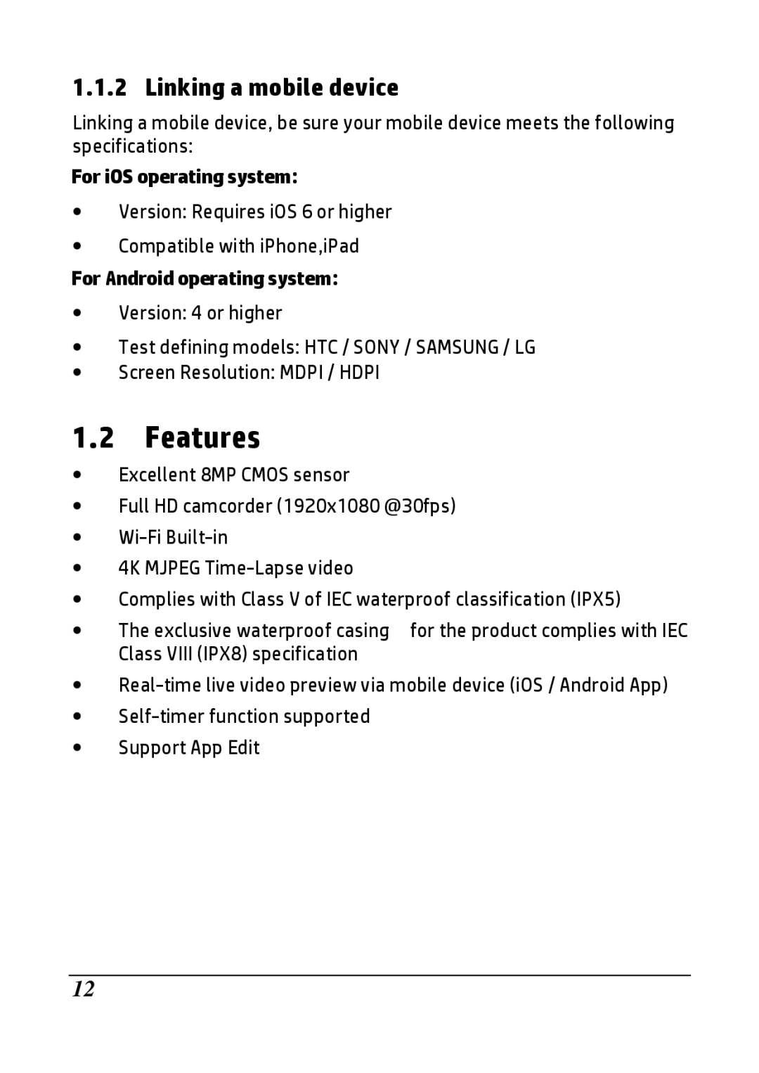 HP LC100W manual Features, Linking a mobile device, Class Viii IPX8 specification 