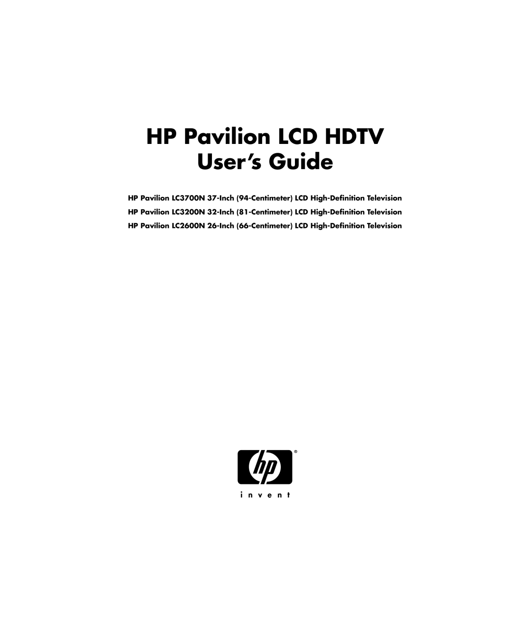 HP LC3200N 32 inch manual HP Pavilion LCD Hdtv User’s Guide 