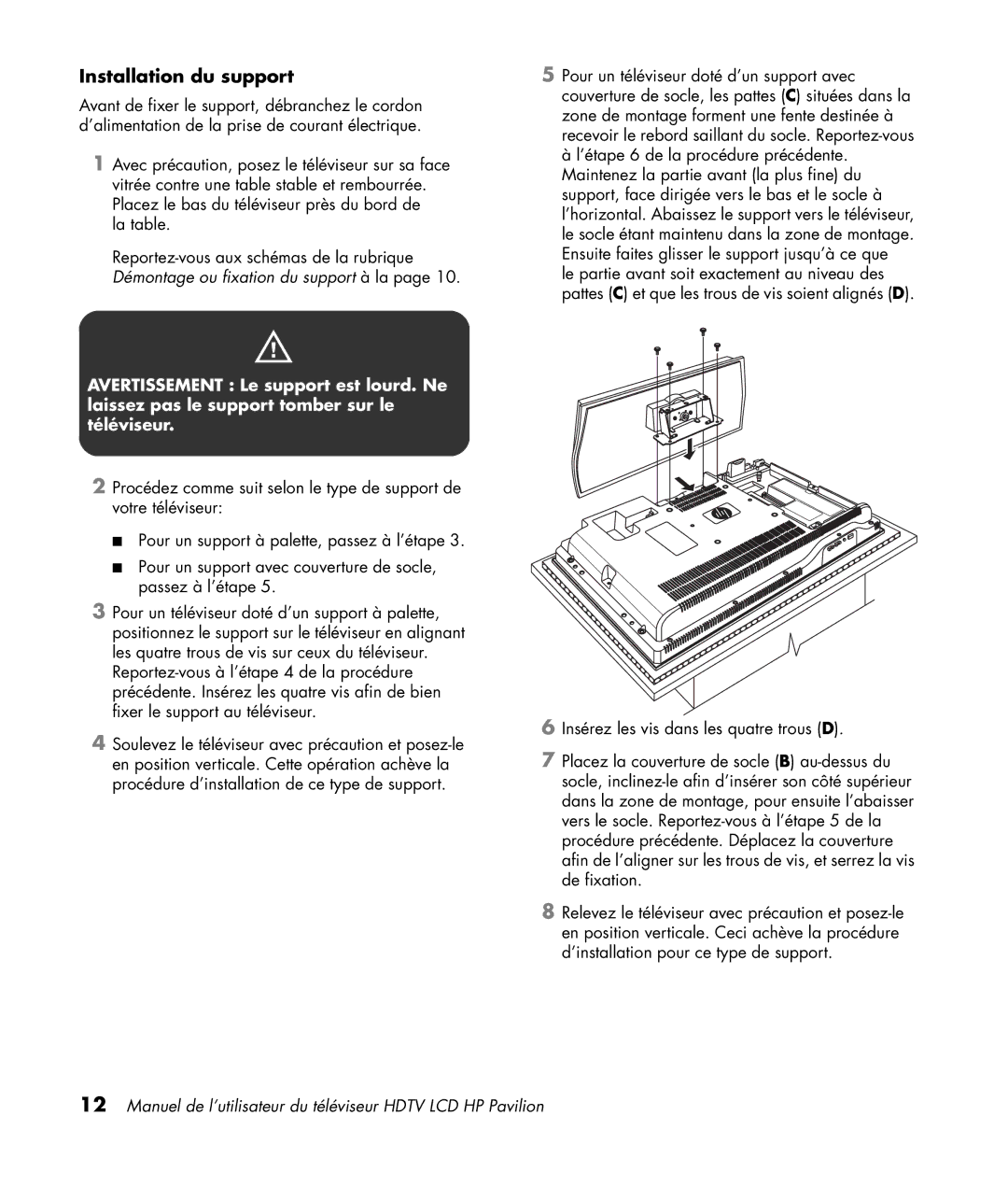 HP LC3200N 32 inch manual Installation du support 