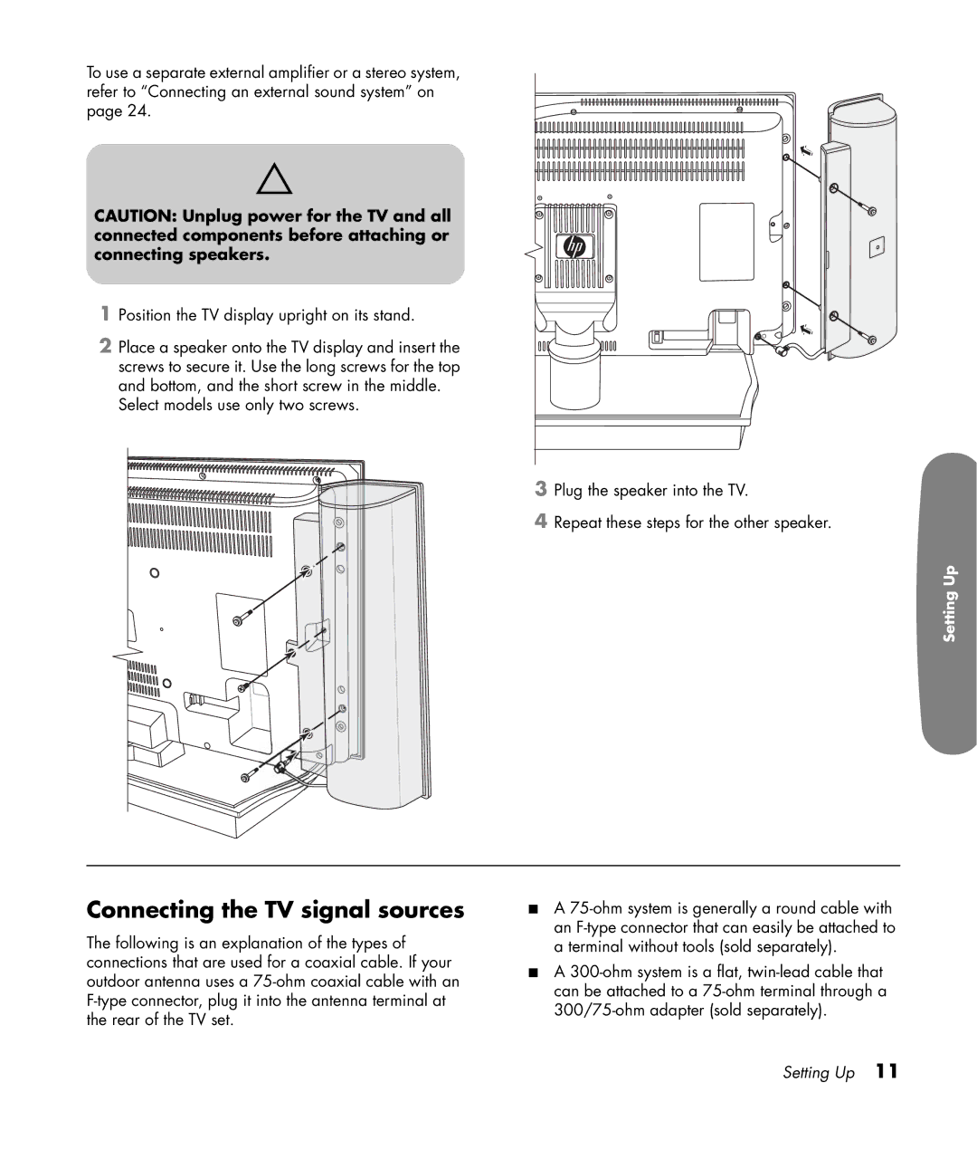 HP LC3200N 32 inch manual Connecting the TV signal sources 