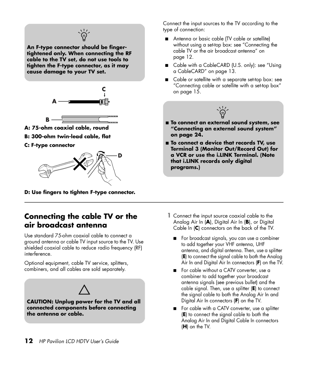 HP LC3200N 32 inch manual Connecting the cable TV or the air broadcast antenna 