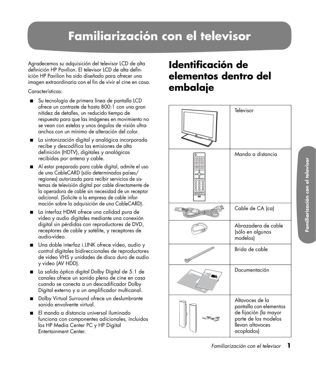 HP LC3200N 32 inch manual Familiarización con el televisor, Identificación de elementos dentro del embalaje 