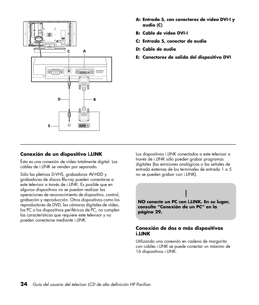 HP LC3200N 32 inch manual Conexión de un dispositivo i.LINK, Conexión de dos o más dispositivos i.LINK 