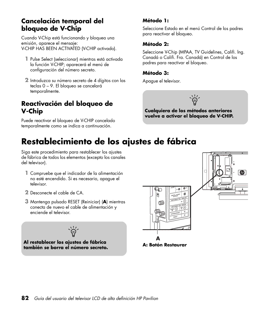 HP LC3200N 32 inch manual Restablecimiento de los ajustes de fábrica, Cancelación temporal del bloqueo de V-Chip, Método 