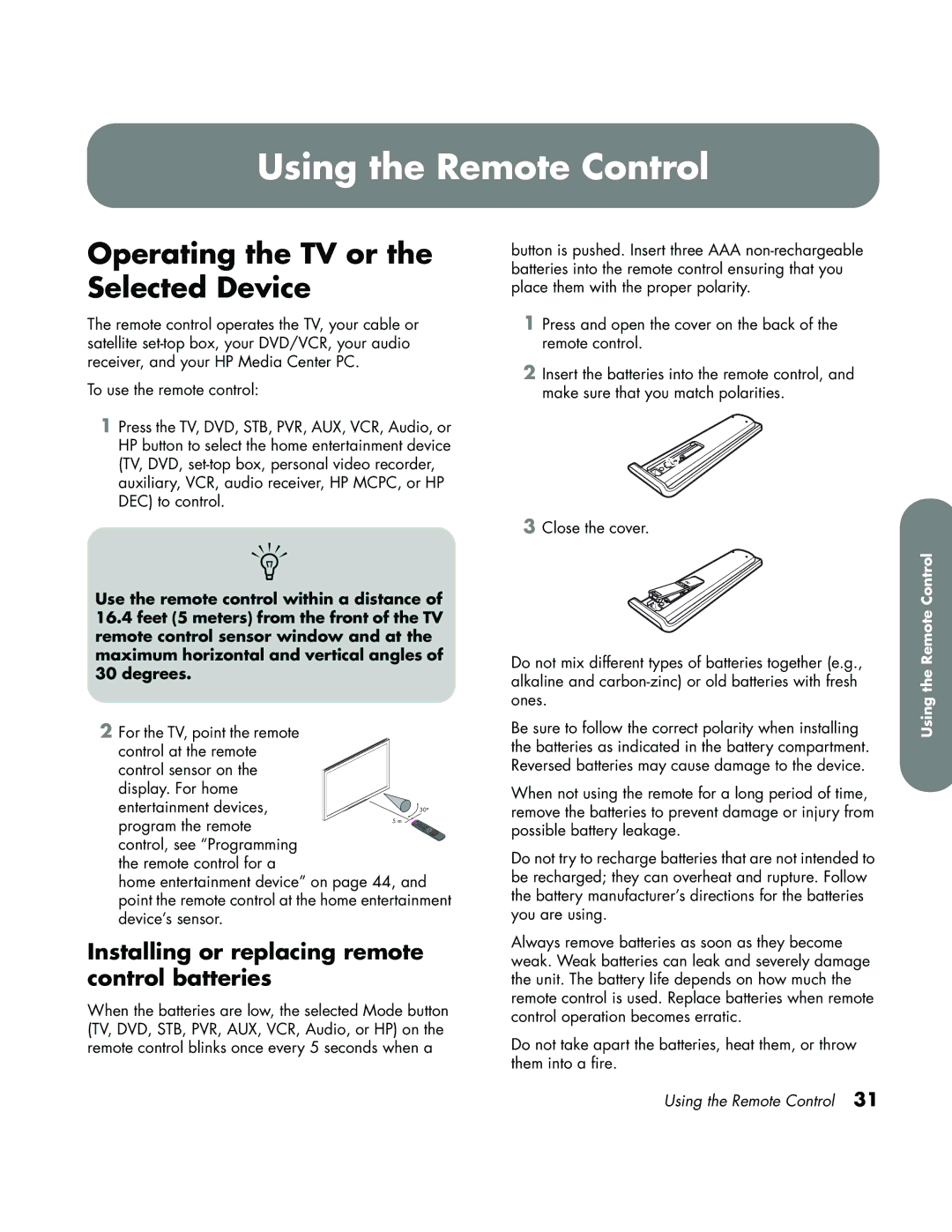 HP LC3700N manual Using the Remote Control, Operating the TV or the Selected Device 