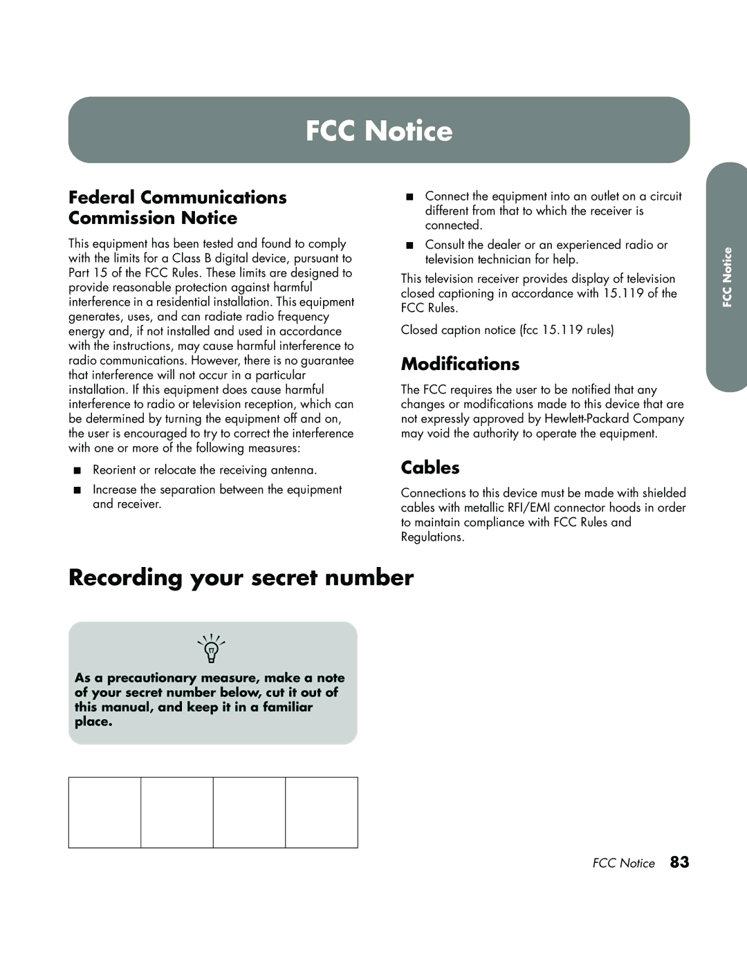 HP LC3700N manual FCC Notice, Recording your secret number, Federal Communications Commission Notice, Modifications, Cables 